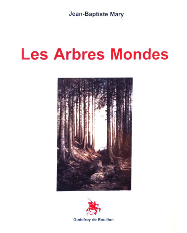 Les arbres-mondes