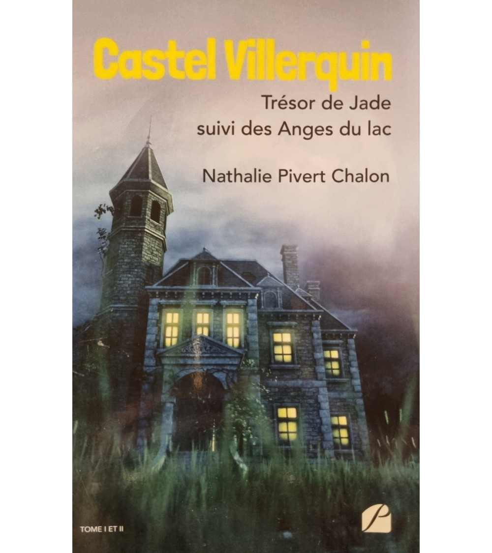 CASTEL VILLERQUIN - Trésor de Jade suivi des Anges du lac